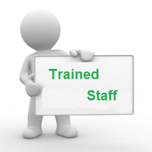 Trained Staff